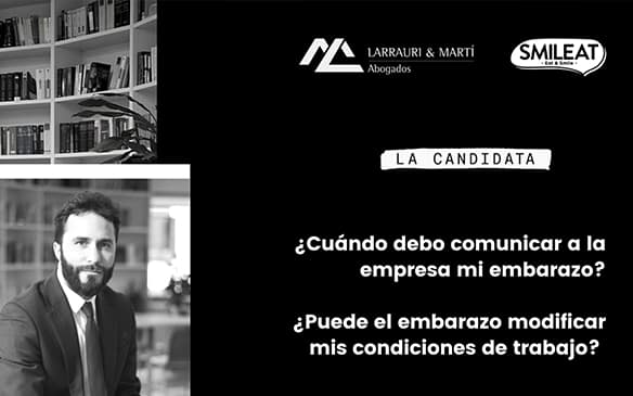 ¿Cuándo debo comunicar a la empresa mi embarazo? ¿Puede el embarazo modificar las condiciones?