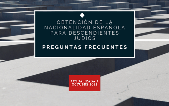 Guide to frequently asked questions (FAQ) on incomplete or pending applications for Spanish nationality for Sephardies